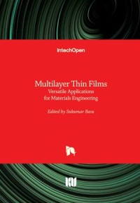 Multilayer Thin Films: Versatile Applications for Materials Engineering