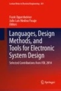 Languages, Design Methods, and Tools for Electronic System Design: Selected Contributions from FDL 2014