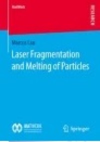 Laser Fragmentation and Melting of Particles