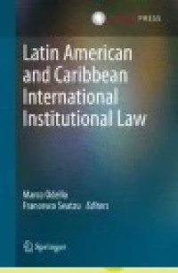 Latin American and Caribbean International Institutional Law