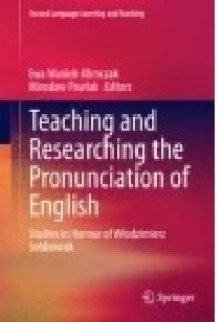 Teaching And Researching The Pronunciation Of English