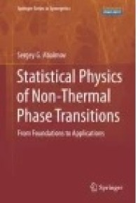 Statistical Physics of Non-Thermal Phase Transitions