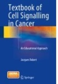 Textbook of Cell Signalling in Cancer