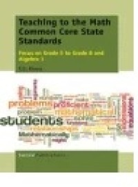 Teaching To The Math Common Core State Standards