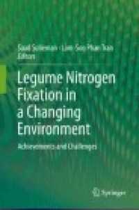 Legume Nitrogen Fixation in a Changing Environment: Achievements and Challenges