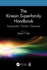 The Kinesin Superfamily Handbook