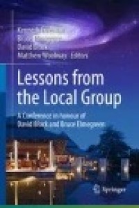 Lessons from the Local Group: A Conference in honour of David Block and Bruce Elmegreen