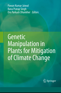 Genetic Manipulation in Plants for Mitigation of Climate Change