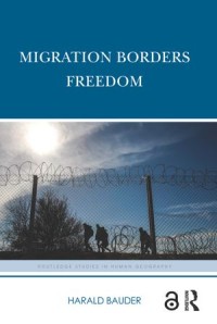 Migration Borders Freedom