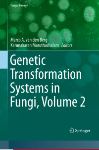 Genetic Transformation Systems in Fungi, Volume 2