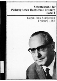 Eugen-fink-symposion Freiburg 1985