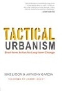 Tactical Urbanism