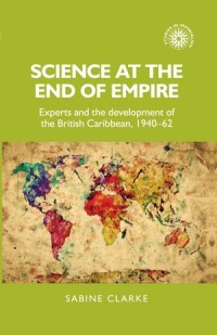 Science at the end of empire