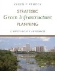 Strategic Green Infrastructure Planning