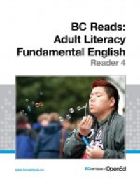 BC Reads: Adult Literacy Fundamental English - Reader 4