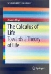 The Calculus of Life