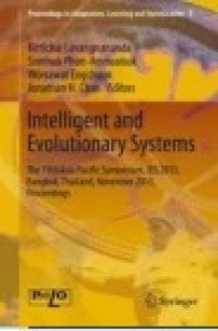 Intelligent and Evolutionary Systems: The 19th Asia Paciﬁc Symposium, IES 2015, Bangkok, Thailand, November 2015, Proceedings