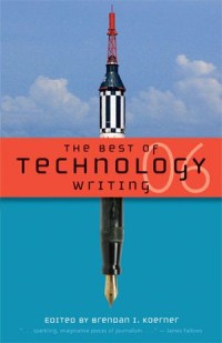 The Best Of Technology Writing 2006