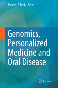 Genomics, Personalized Medicine and Oral Disease