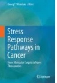 Stress Response Pathways in Cancer