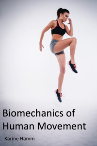 Biomechanics of Human Movement