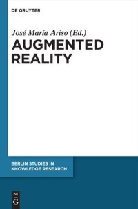 Augmented Reality: Reflections On Its Contribution To Knowledge Formation