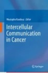 Intercellular Communication in Cancer