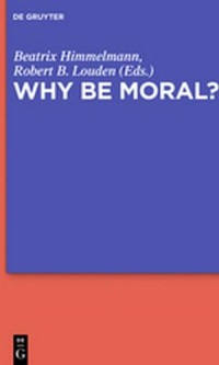 Why Be Moral?