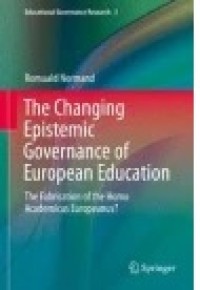 The Changing Epistemic Governance of European Education