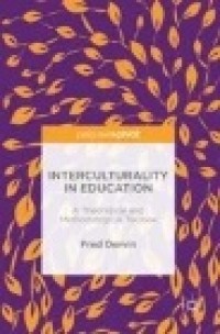 Interculturality in Education: A Theoretical and Methodological Toolbox