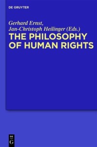 The Philosophy  of Human Rights: Contemporary Controversies