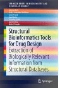 Structural Bioinformatics Tools for Drug Design