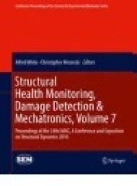 Structural Health Monitoring, Damage Detection & Mechatronics, Volume 7