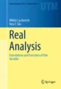 Real Analysis: Foundations and Functions of One Variable