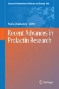 Recent Advances in Prolactin Research