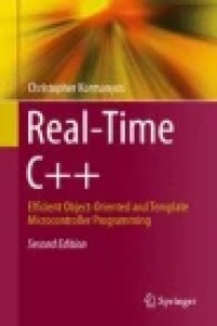 Real-Time C++: Efficient Object-Oriented and Template Microcontroller Programming