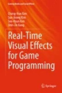 Real-Time Visual Effects for Game Programming