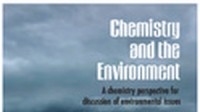 Chemistry and the Environment : A Chemistry Perspective for discussion of Environmental Issues