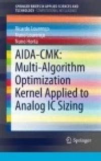 AIDA-CMK: Multi-Algorithm Optimization Kernel Applied to Analog IC Sizing