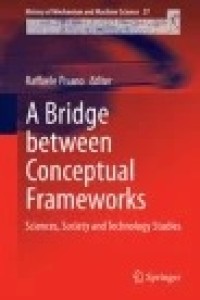 A Bridge between Conceptual Frameworks: Sciences, Society and Technology Studies