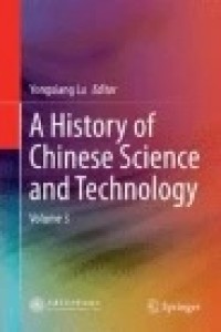 A History of Chinese Science and Technology: Volume 3