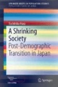 A Shrinking Society: Post-Demographic Transition in Japan