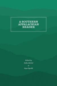 A Southern Appalachian Reader