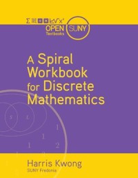 A Spiral Workbook for Discrete Mathematics