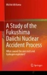 A Study of the Fukushima Daiichi Nuclear Accident Process: What caused the core melt and hydrogen explosion?