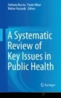 A Systematic Review of Key Issues in Public Health