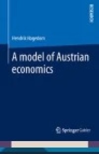 A model of Austrian economics