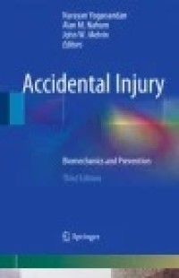 Accidental Injury: Biomechanics and Prevention