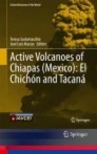 Active Volcanoes of Chiapas (Mexico): El Chichón and Tacaná