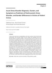 Acute Stress Disorder Diagnosis, Clusters, and Symptoms as Predictors of Posttraumatic Stress Disorder, and Gender Differences in Victims of Violent Crimes